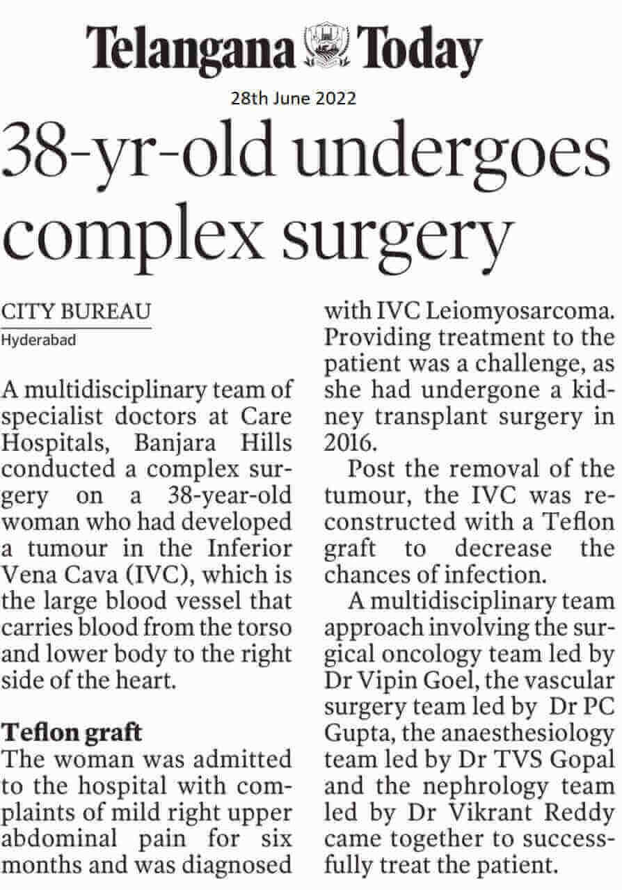तेलंगणातर्फे आज बंजारा हिल्स येथील केअर हॉस्पिटलमध्ये ३८ वर्षीय वृद्धावर जटिल शस्त्रक्रिया करण्यात आली