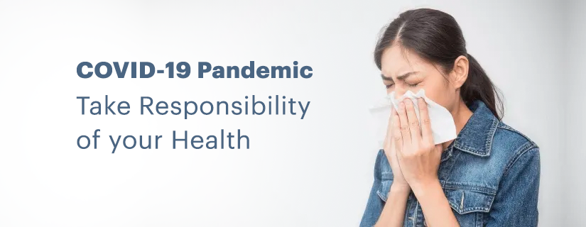 COVID-19 Pandemic: Take Control of Your Health