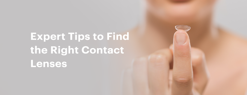 Expert Tips to Find the Right Contact Lenses