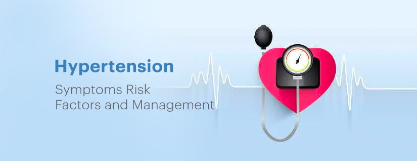 Hypertension: Symptoms Risk Factors and Management
