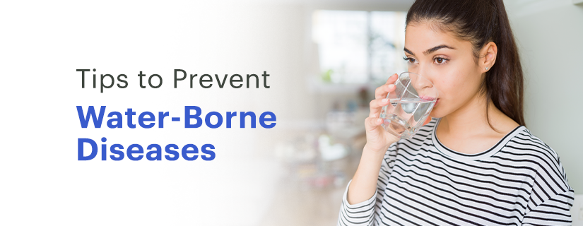 Tips to Prevent Water-Borne Diseases