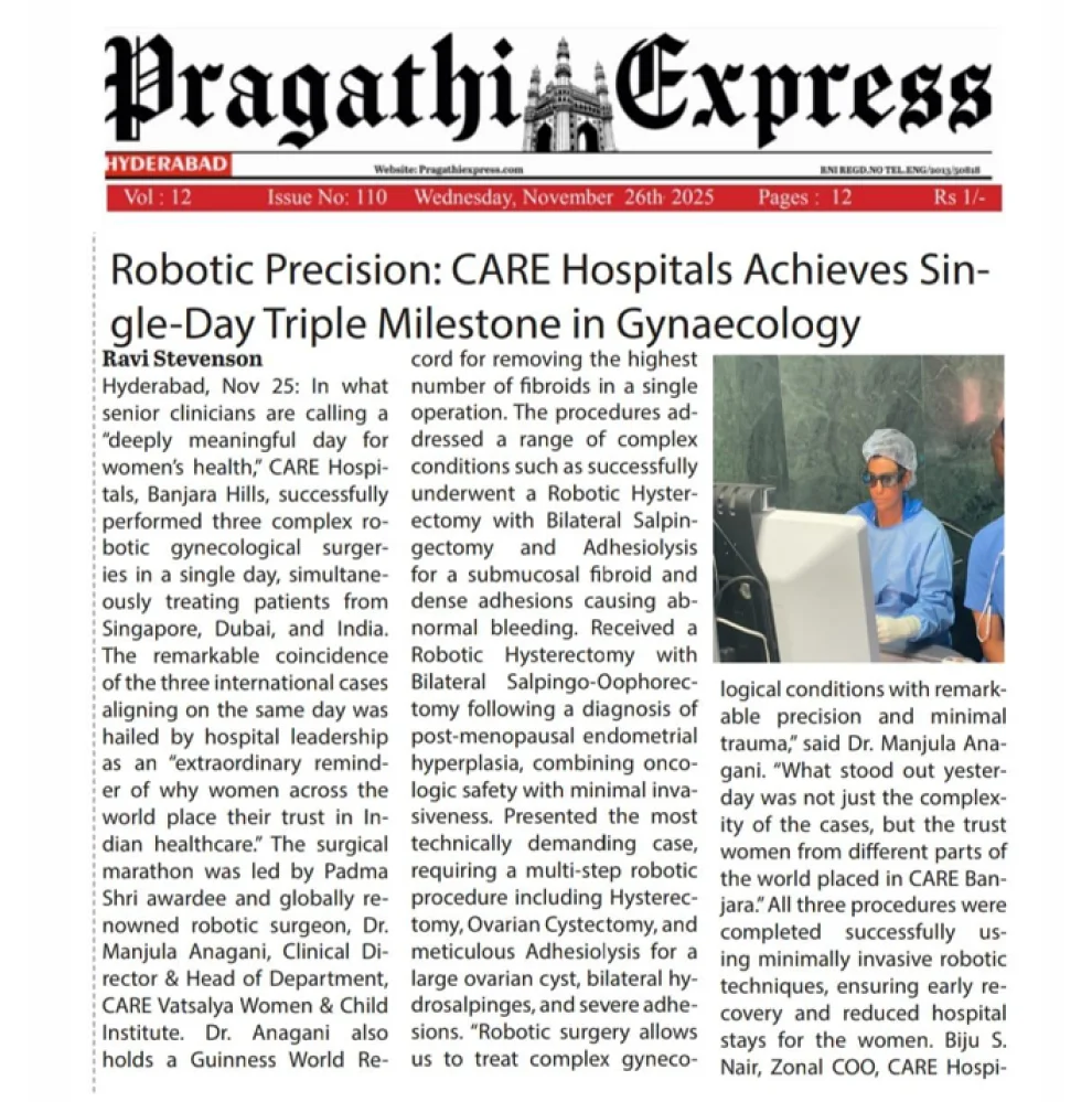 CARE Hospitals Achieves Single-Day Triple Milestone in Gynaecology News Coverage in Pragathi Express
