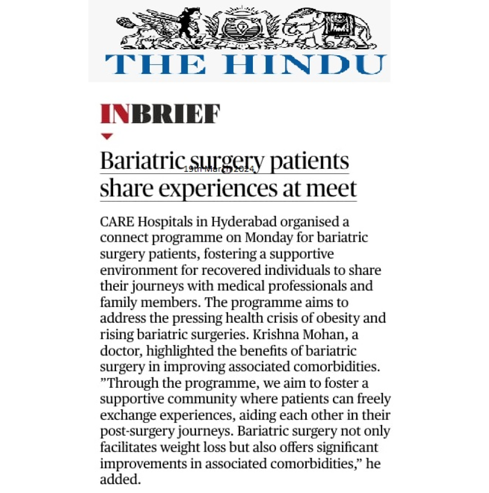 CARE Hospitals Banjara Hills Connect Program ee Bukaannada Qalliinka Bariatric ee Bukaanka Wararka ee Hinduuga Maarso 19, 2024