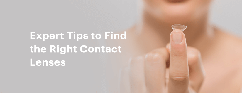 Expert Tips to Find the Right Contact Lenses