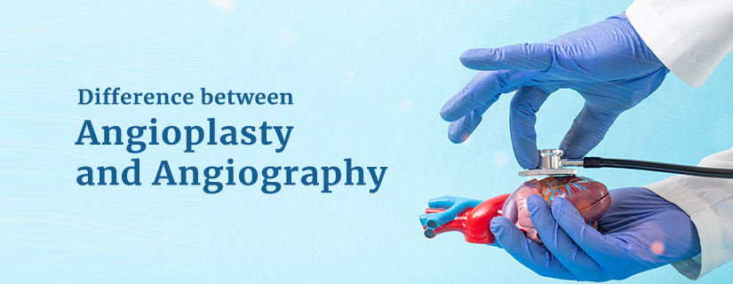 Difference between Angioplasty and Angiography