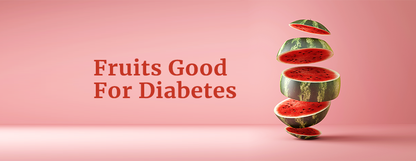12 Best Fruits For a Diabetes