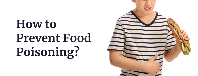 खाद्य विषाक्तता को कैसे रोकें?