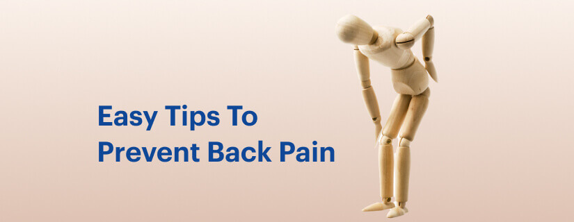 Easy Tips To Prevent Back Pain