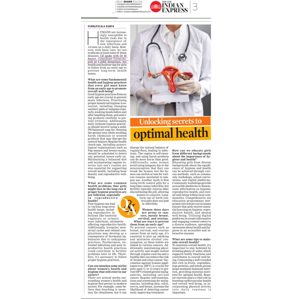 20 मार्च 2024 को द न्यू इंडियन एक्सप्रेस में डॉ. एम.रजनी कंसल्टेंट गायनोकोलॉजिस्ट केयर हॉस्पिटल्स बंजारा हिल्स द्वारा इष्टतम स्वास्थ्य के रहस्यों को उजागर करना।