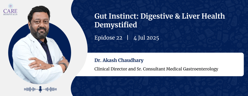 La santé digestive et hépatique démystifiée par le Dr Akash Chaudhary | Hôpitaux CARE La santé digestive et hépatique démystifiée par le Dr Akash Chaudhary | Hôpitaux CARE