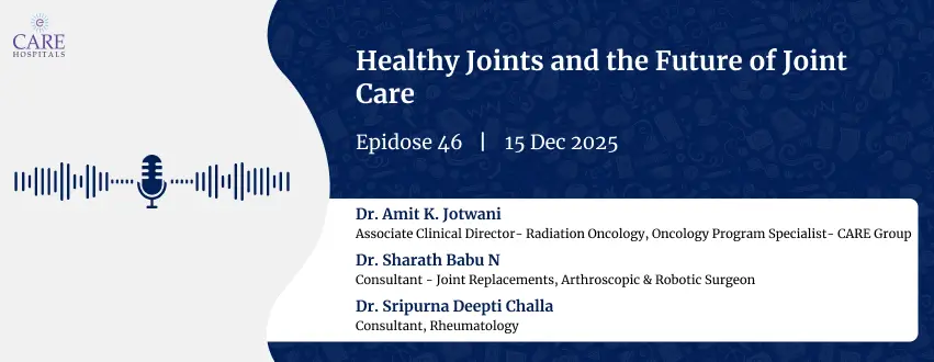 Healthy Joints and the Future of Joint Care | CARE Hospitals