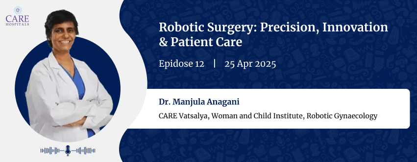Precision, Innovation & Patient Care in Robotic Surgery with Leading Experts | CARE Hospitals