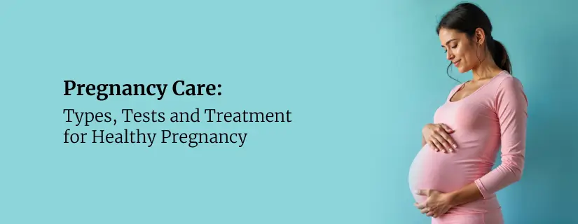 Pregnancy Care